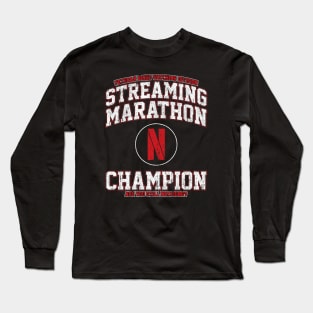 Streaming Marathon Champion Long Sleeve T-Shirt